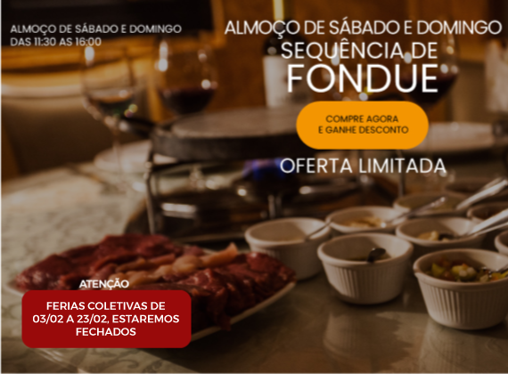 Almoo de sabado e domingo - Sequencia de fondue na pedra para 02 pessoas de R$192,00 por apenas R$125,80